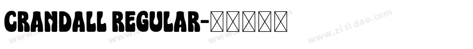 Crandall Regular字体转换